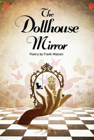 The Dollhouse Mirror