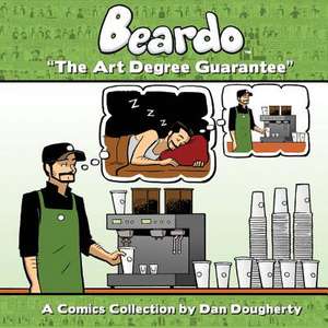 Beardo de Dan Dougherty