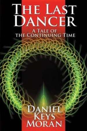 The Last Dancer de Daniel Keys Moran