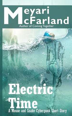 Electric Time de Meyari McFarland