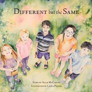 Different but the Same de Allie McCarthy