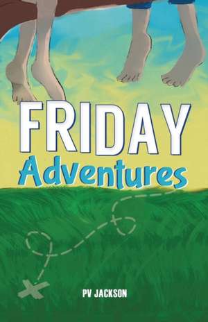 Friday Adventures de Pv Jackson