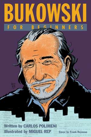 Bukowski for Beginners de Carlos Polimeni