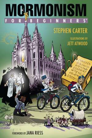 Mormonism for Beginners de Stephen Carter