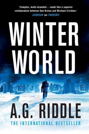 Winter World de A. G. Riddle