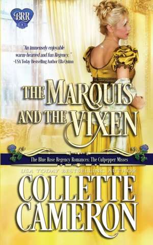 The Marquis and the Vixen de Collette Cameron