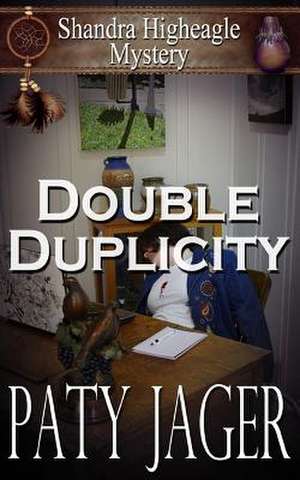 Double Duplicity de Paty Jager