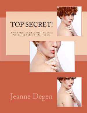 Top Secret! de Degen, Jeanne E.