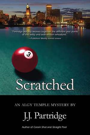 Scratched de J. J. Partridge