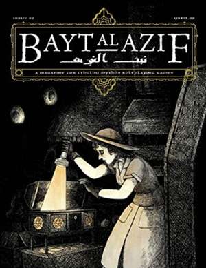 Bayt al Azif #2: A magazine for Cthulhu Mythos roleplaying games de Bridgett Jeffries