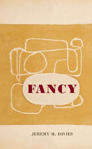 Fancy de Jeremy M. Davies