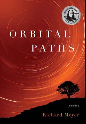 Orbital Paths de Richard Meyer