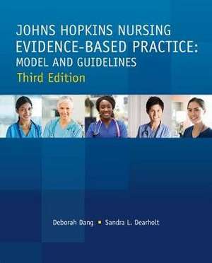 Johns Hopkins Nursing Evidence-Based Practice de Deborah Dang