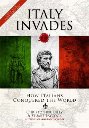 Italy Invades de Christopher Kelly