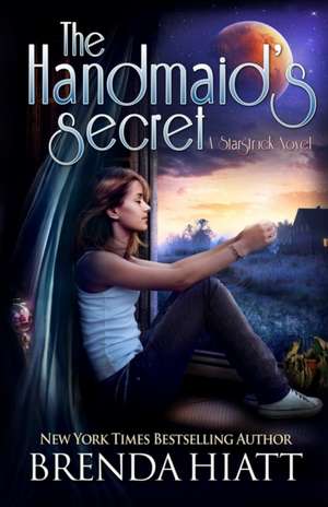 The Handmaid's Secret de Brenda Hiatt