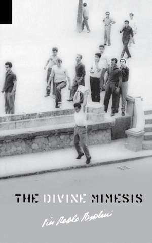 The Divine Mimesis de Pier Paolo Pasolini