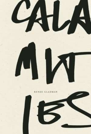 Calamities de Renee Gladman