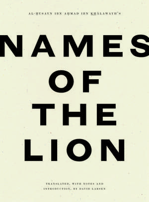 Names of the Lion de Ibn Khalawayh