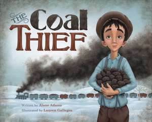 The Coal Thief de Alane Adams