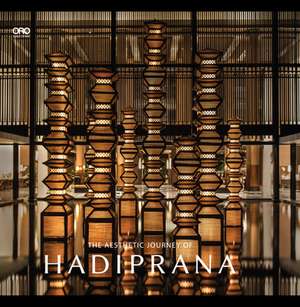 Aesthetic Journey of Hadiprana de Hadiprana Design