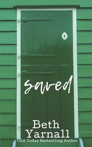 Saved de Beth Yarnall