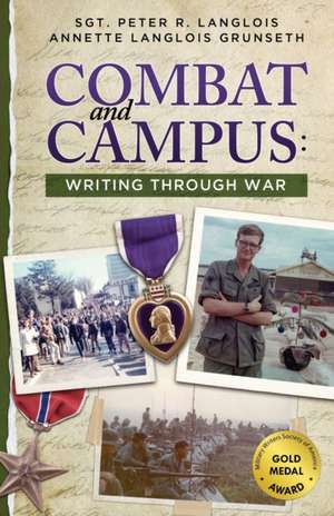 Combat and Campus de Annette Langlois Grunseth