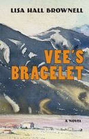 Vee's Bracelet de Lisa Brownell