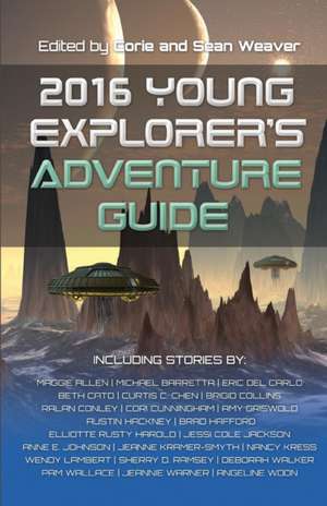 2016 Young Explorer's Adventure Guide de Nancy Kress