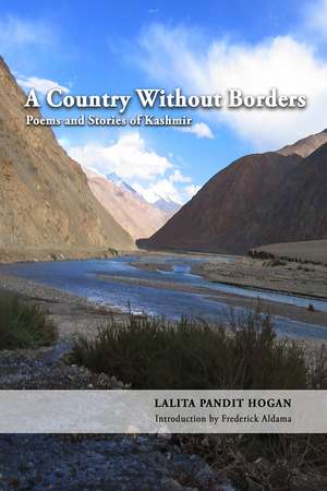 A Country Without Borders – Poems and Stories of Kashmir de Lalita Pandit Hogan