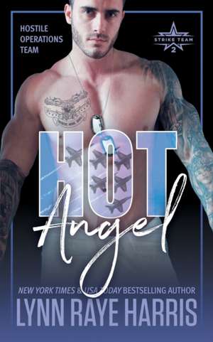 HOT Angel de Lynn Raye Harris