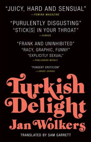 Turkish Delight de Jan Wolkers