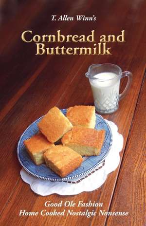 Cornbread and Buttermilk