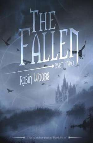 The Fallen de Robin Woods