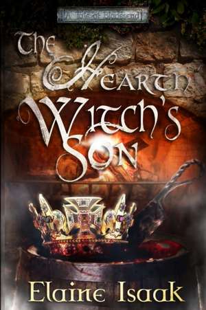 The Hearth Witch's Son de Elaine Isaak