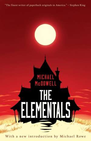 The Elementals de Michael McDowell