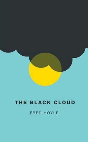 The Black Cloud (Valancourt 20th Century Classics) de Fred Hoyle