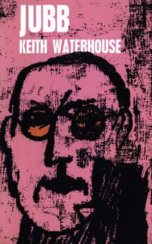 Jubb (Valancourt 20th Century Classics) de Keith Waterhouse