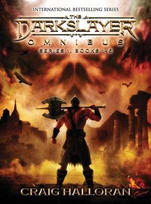 The Darkslayer Omnibus: Book One - Oh My Gods Series