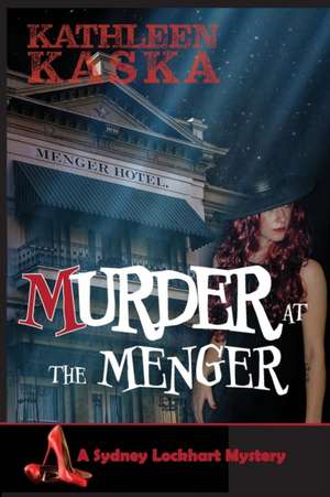 Murder at the Menger de Kathleen Kaska