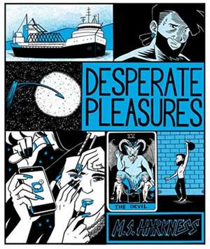 Desperate Pleasures de MS Harkness