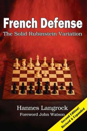 French Defense: The Solid Rubinstein Variation de Hannes Langrock