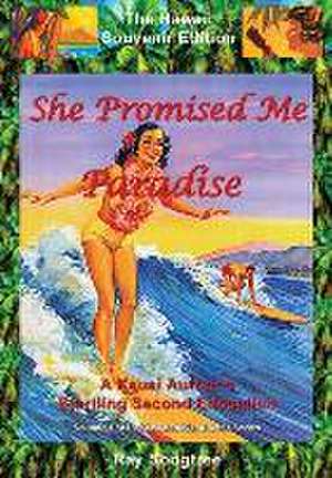 She Promised Me Paradise (Vol. 1, Lipstick and War Crimes Series) de Ray Songtree