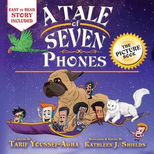 A Tale of Seven Phones, The Picture Book de Tarif Youssef-Agha