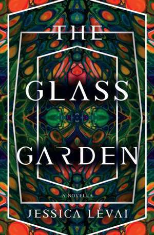 The Glass Garden