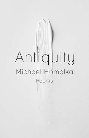 Antiquity de Michael Homolka