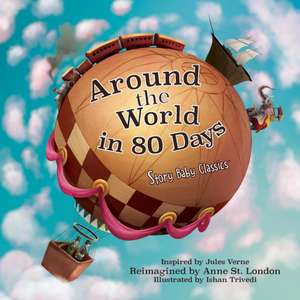 Around the World in 80 Days de Anne St London