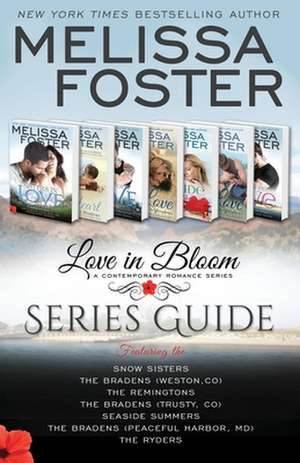 Love in Bloom Series Guide: Color Edition de Melissa Foster