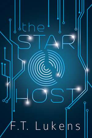 The Star Host de F. T. Lukens