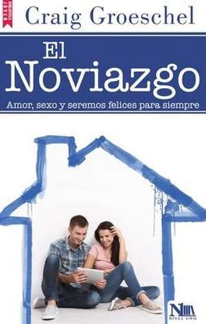 El Noviazgo de Craig Groeschel