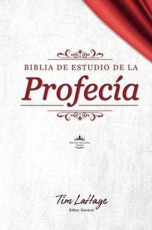 Biblia de Estudio de la Profecía de Tim Lahaye